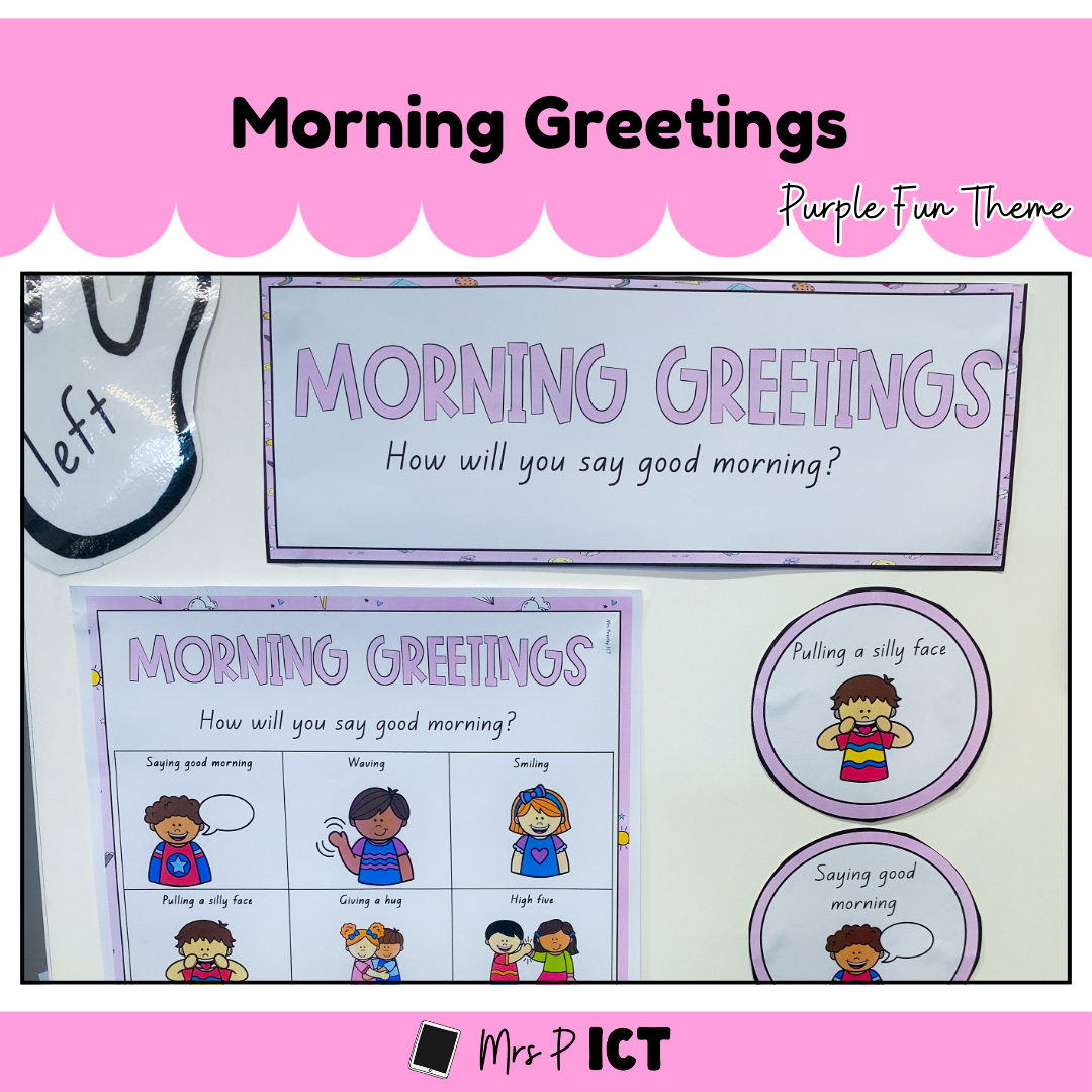 Morning Greetings Anchor Chart (Purple Fun)