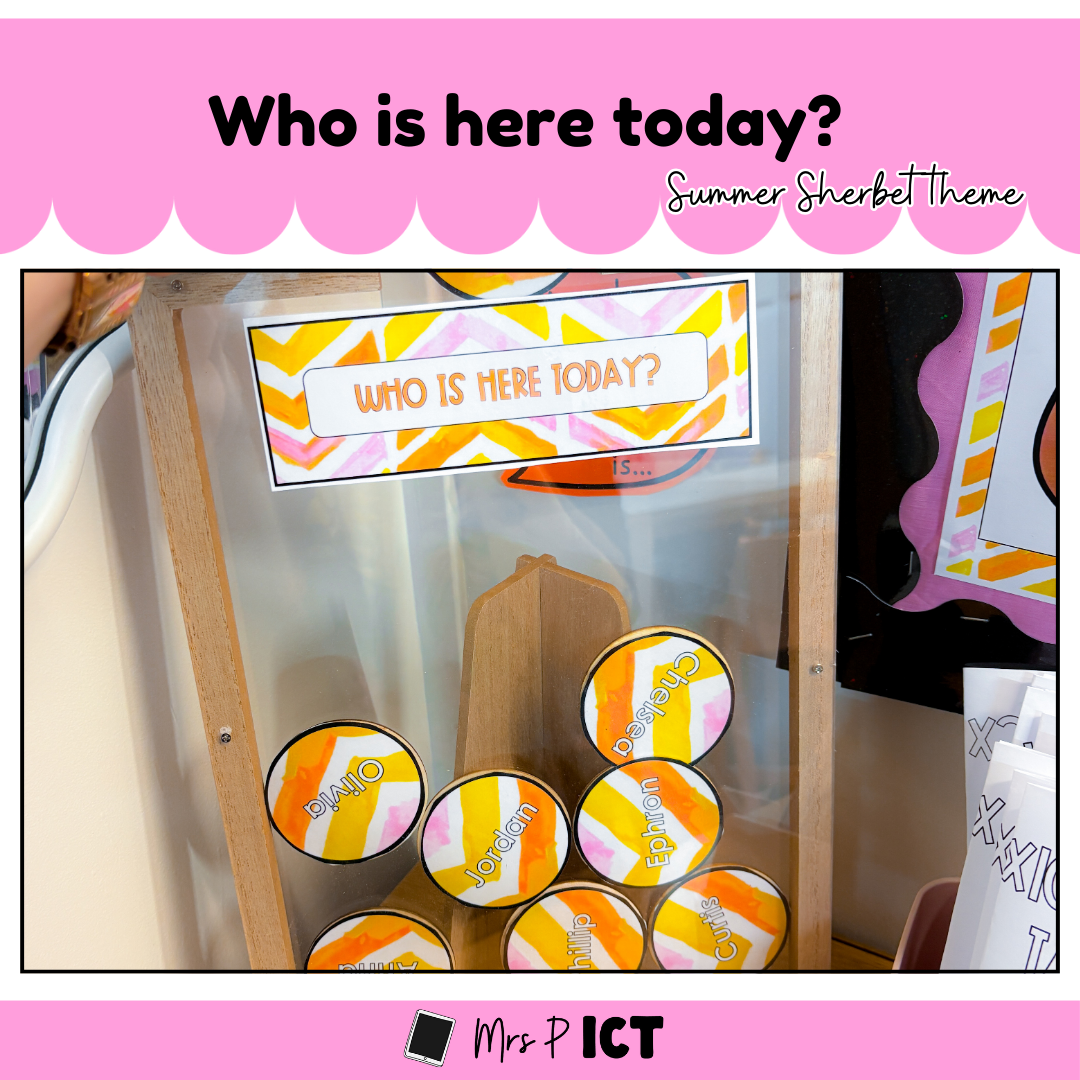 Who is here today? Summer sherbet theme