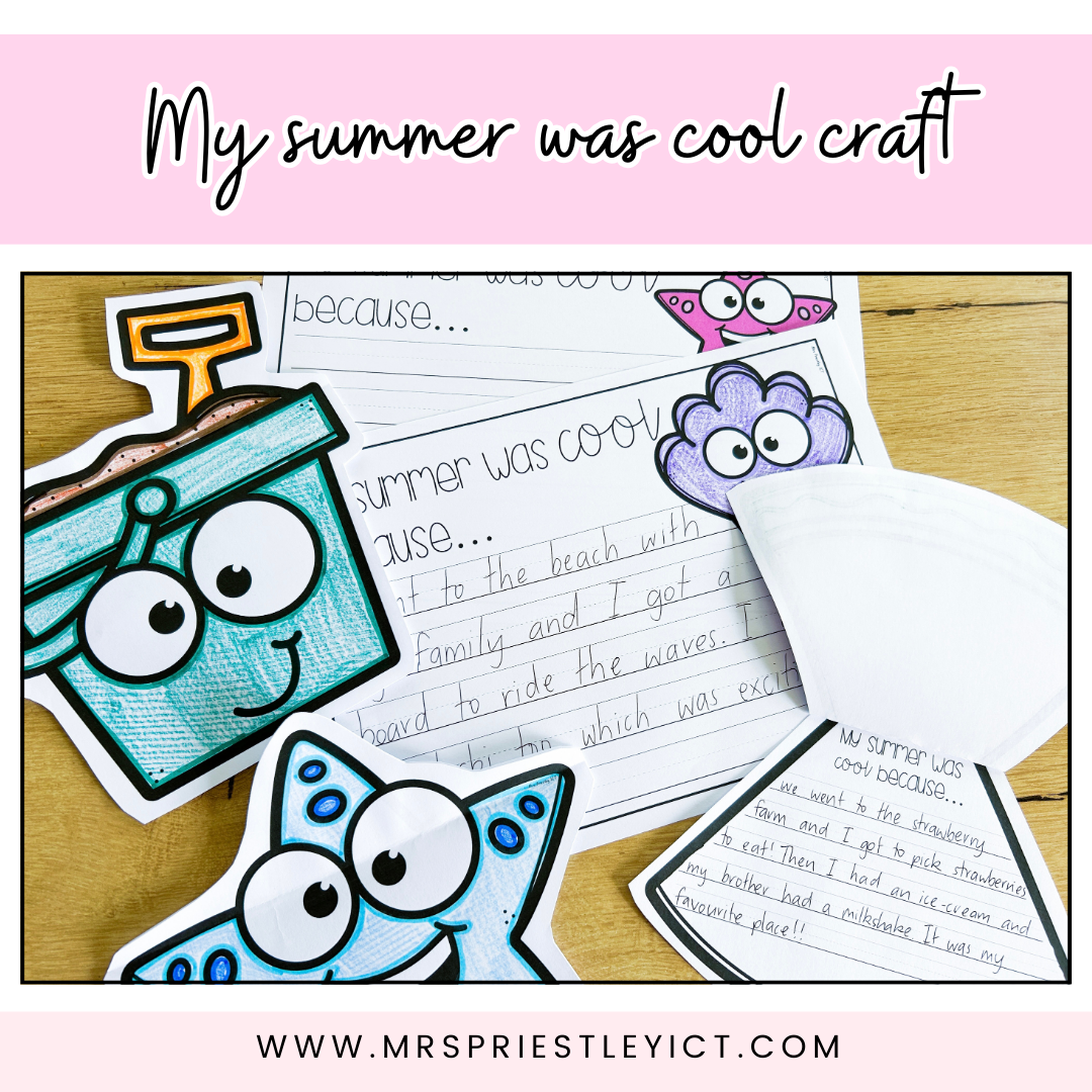 Holiday Recount "My summer was cool because..." craft