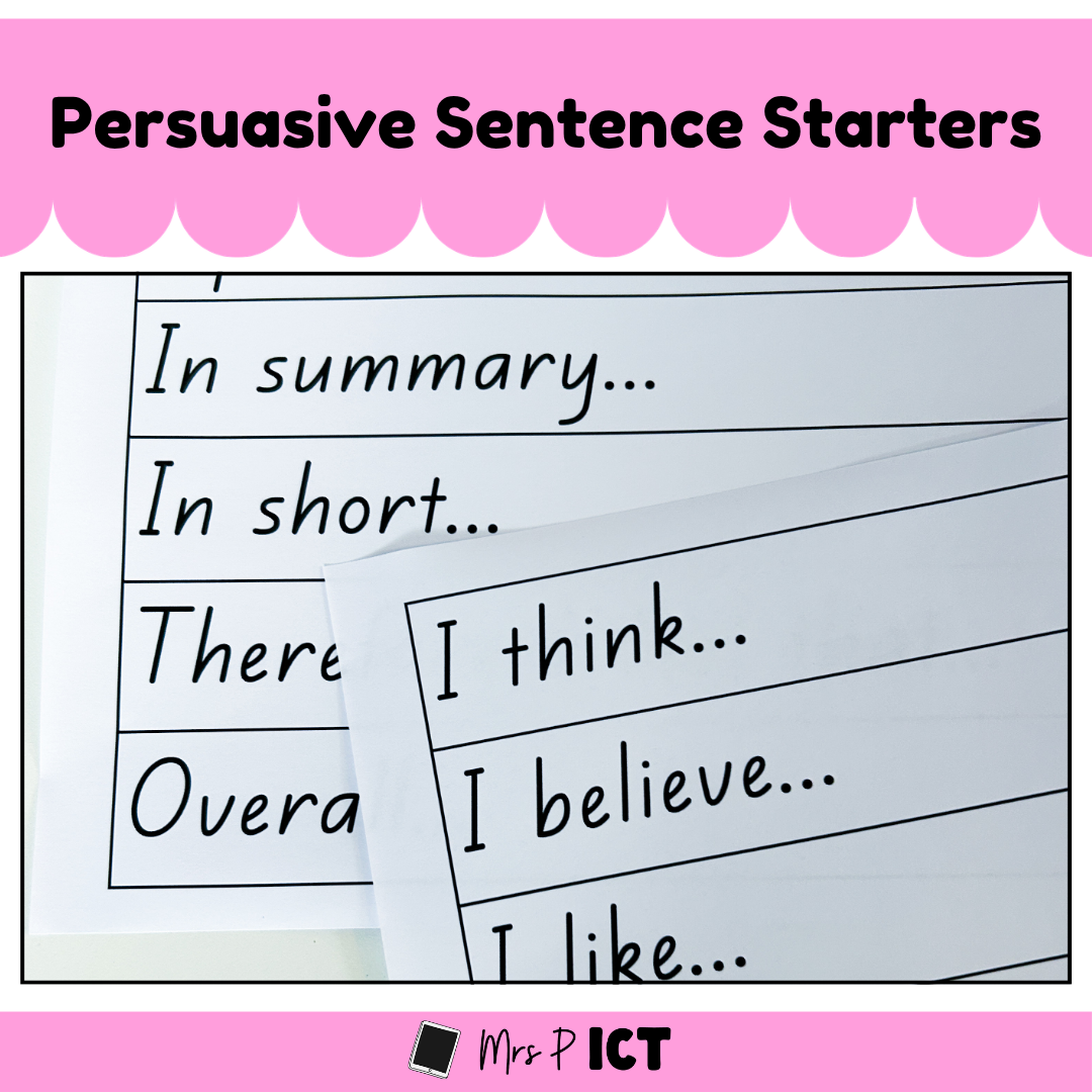 Persuasive Writing Sentence Starters