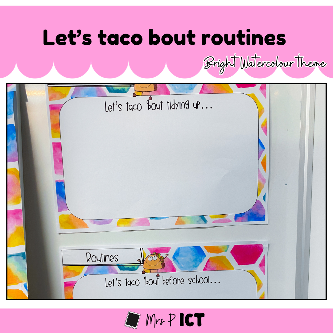 Let's taco 'bout routines and expectations (bright watercolour