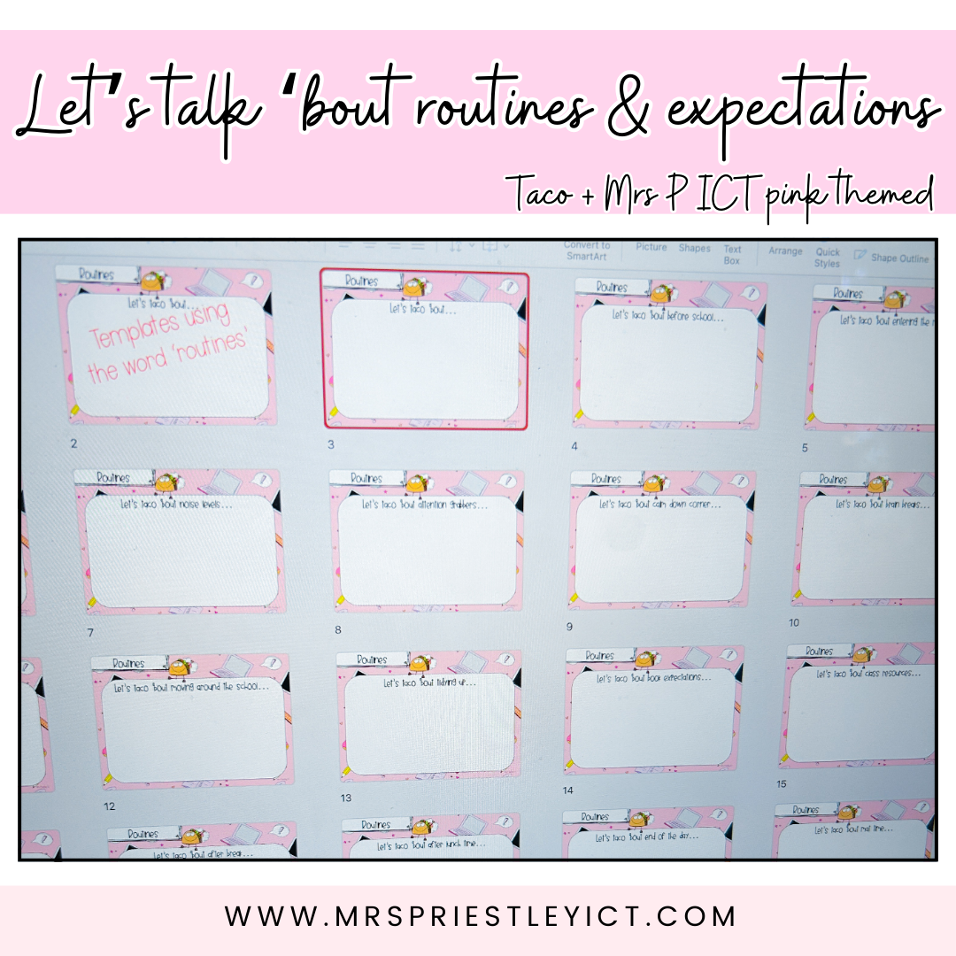 Let's talk 'bout routines and expectations (taco + Mrs P ICT pink themed)