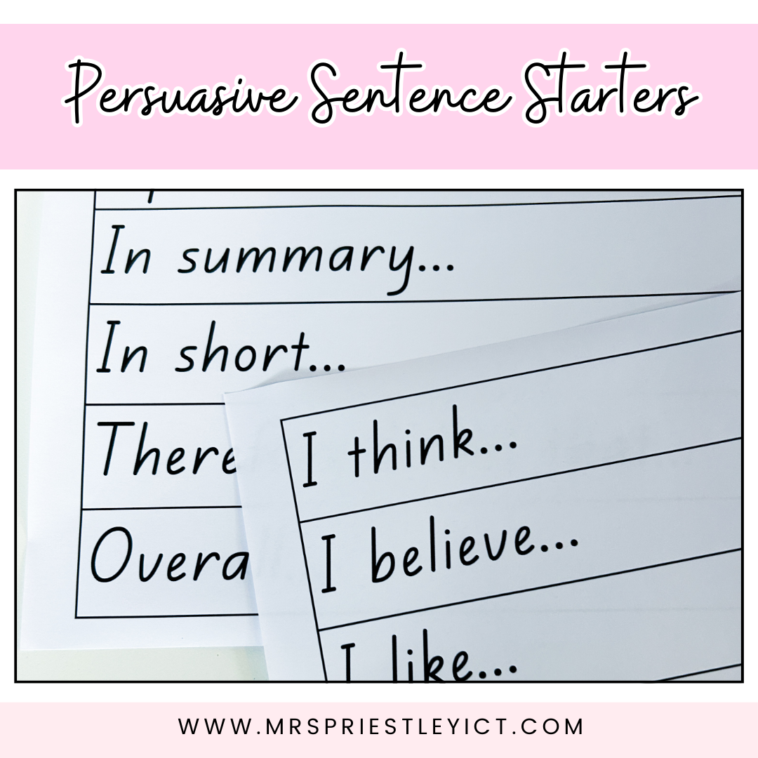 Persuasive Writing Sentence Starters