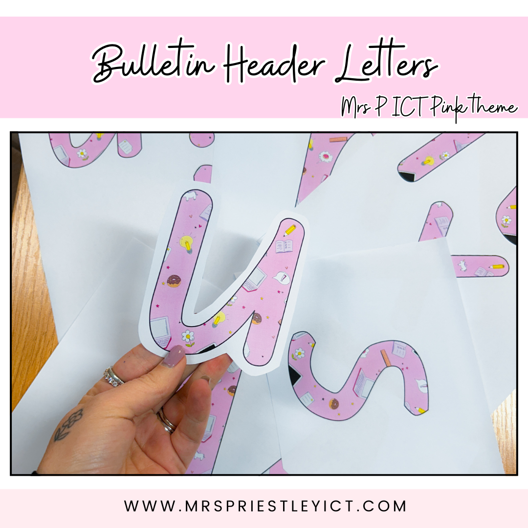 Bulletin Header Letters (Mrs P ICT Pink Theme)