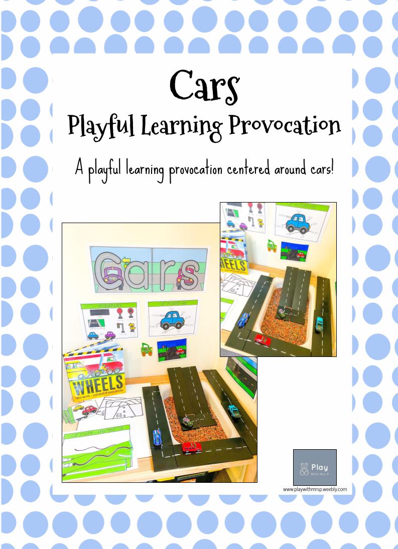 Cars - playful learning provocation