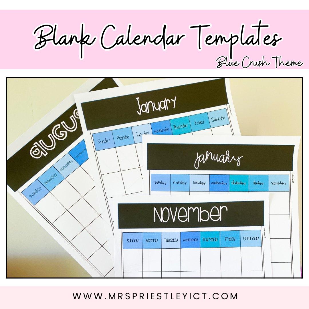 Blank Calendar Templates (Blue Crush colour theme)