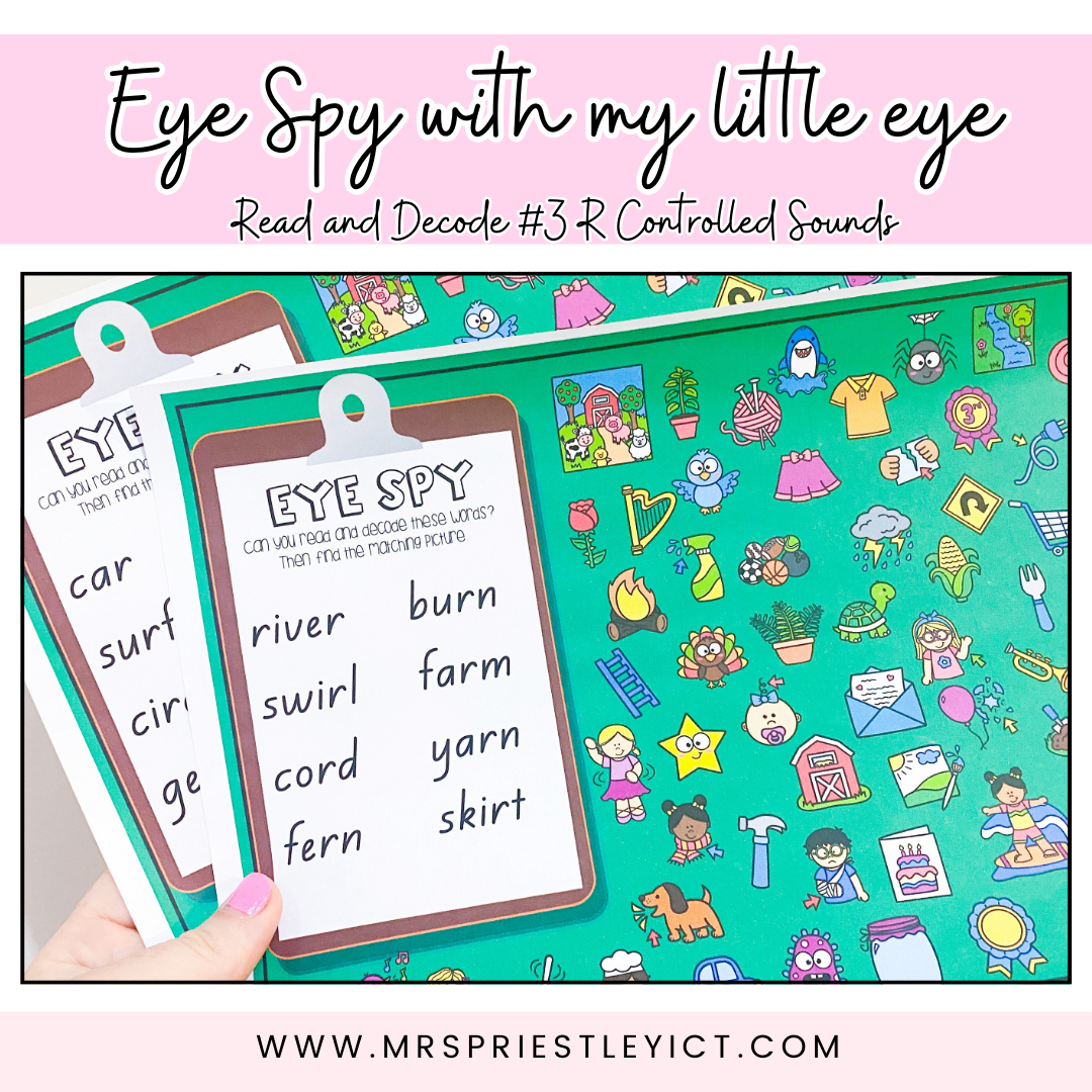 Eye spy with my little eye - Read and decode #3 (R controlled sounds)